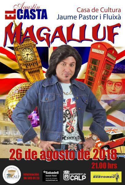 Teatro- Agustín el Casta presenta “MAGALLUF”