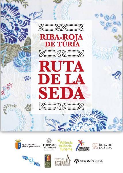 Ruta de la Seda en Riba-roja de Túria