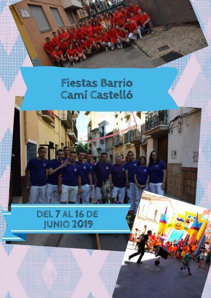 FIESTAS BARRIO CAMÍ CASTELLÓ 2019