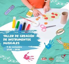 TALLER DE CREACIÓN DE INSTRUMENTOS MUSICALES