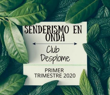PRIMER TRIMESTRE RUTAS SENDERISMO ONDA 2020