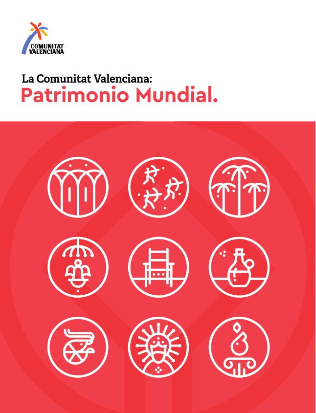 Comunitat Valenciana: Patrimonio Mundial