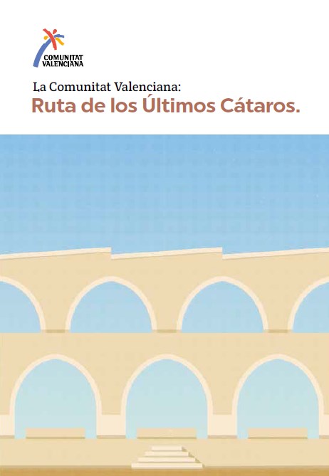 Comunitat Valenciana: Ruta de los Últimos Cátaros
